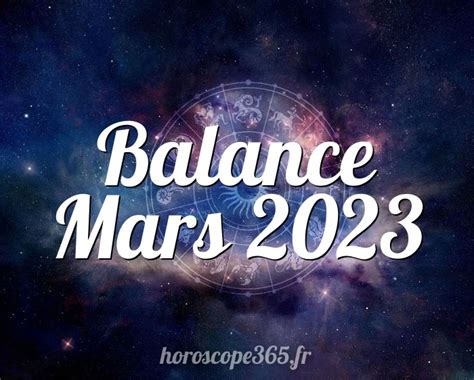 horoscope balance mars 2023